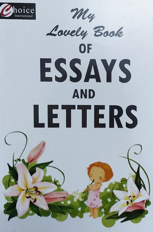 MY LOVELY BOOK OF ESSAYS AND LETTERS 